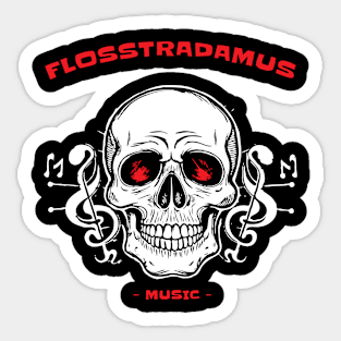 Flosstradamus Sticker